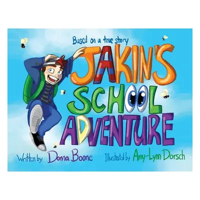 "Jakin's School Adventure" - "" ("Boone Donna")