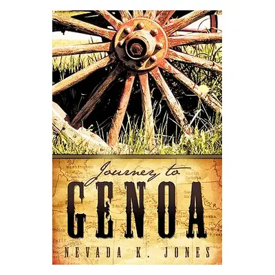 "Journey to Genoa" - "" ("Jones Nevada K.")