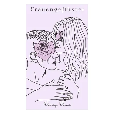 "Frauengeflster" - "" ("Dewi Daisy")