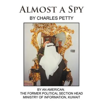 "Almost a Spy" - "" ("Petty Charles")