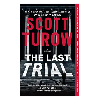 "The Last Trial" - "" ("Turow Scott")