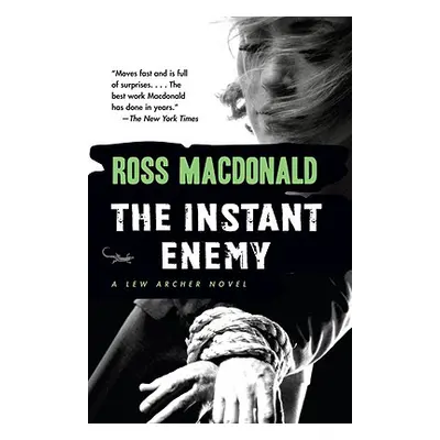 "The Instant Enemy" - "" ("MacDonald Ross")