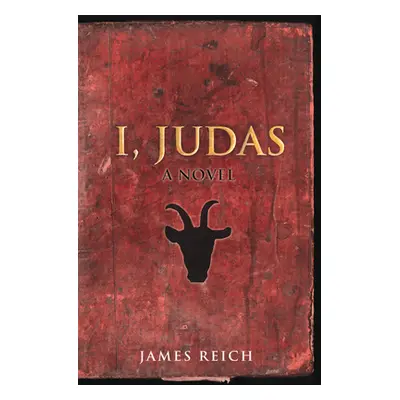 "I, Judas" - "" ("Reich James")