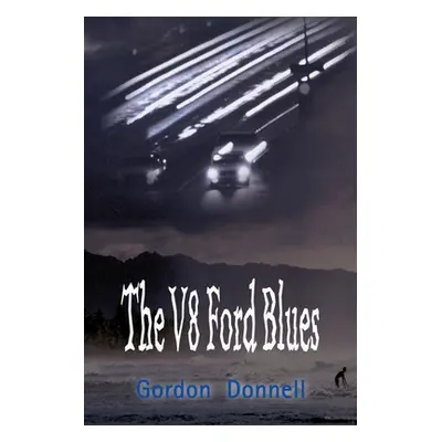 "The V8 Ford Blues" - "" ("Donnell Gordon")