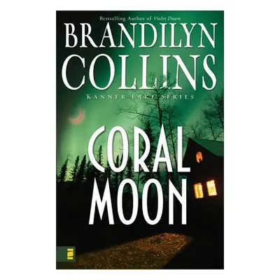 "Coral Moon" - "" ("Collins Brandilyn")