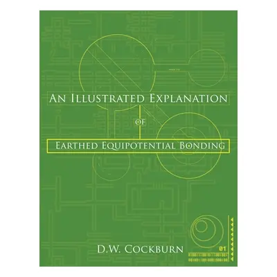 "An Illustrated Explanation of Earthed Equipotential Bonding" - "" ("Cockburn D. W.")