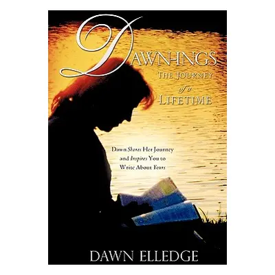 "Dawn-Ings" - "" ("Elledge Dawn")