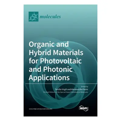 "Organic and Hybrid Materials for Photovoltaic and Photonic Applications" - "" ("Virgili Tersill