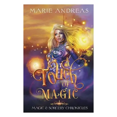 "A Touch of Magic" - "" ("Andreas Marie")