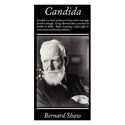 "Candida" - "" ("Shaw Bernard")