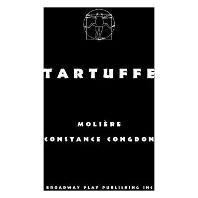 "Tartuffe" - "" ("Moliere")