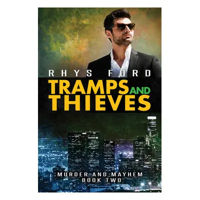 "Tramps and Thieves: Volume 2" - "" ("Ford Rhys")