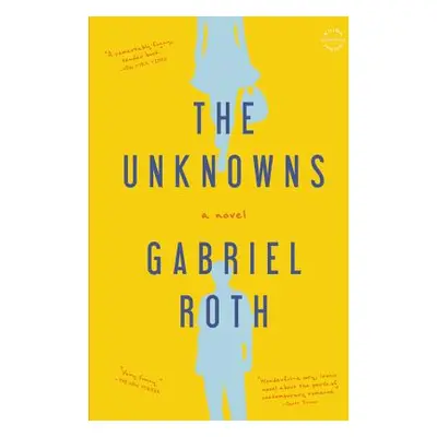 "The Unknowns" - "" ("Roth Gabriel")