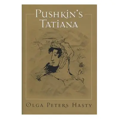 "Pushkin's Tatiana" - "" ("Hasty Olga")