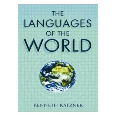 "The Languages of the World" - "" ("Katzner Kenneth")