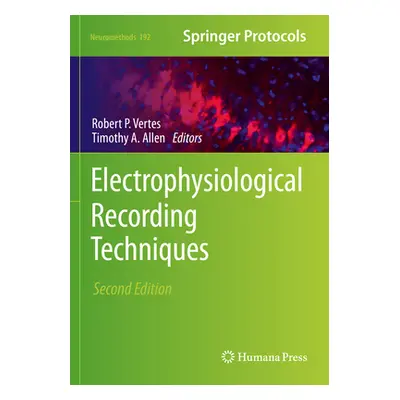 "Electrophysiological Recording Techniques" - "" ("Vertes Robert P.")