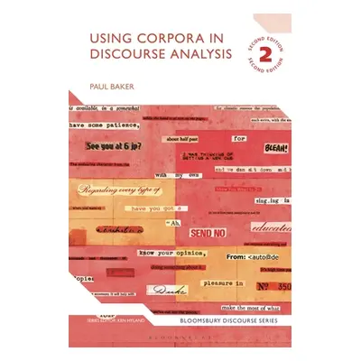 "Using Corpora in Discourse Analysis" - "" ("Baker Paul")