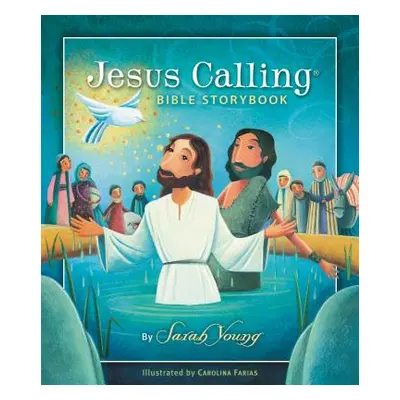 "Jesus Calling Bible Storybook" - "" ("Young Sarah")