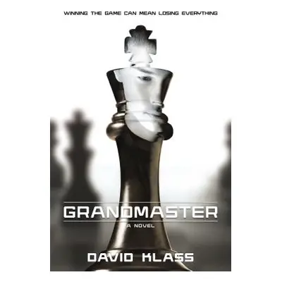 "Grandmaster" - "" ("Klass David")