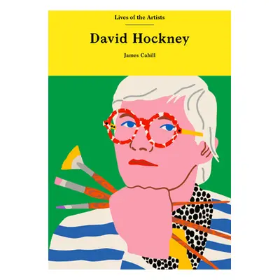 "David Hockney" - "" ("Cahill James")