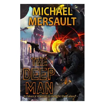 "The Deep Man" - "" ("Mersault Michael")