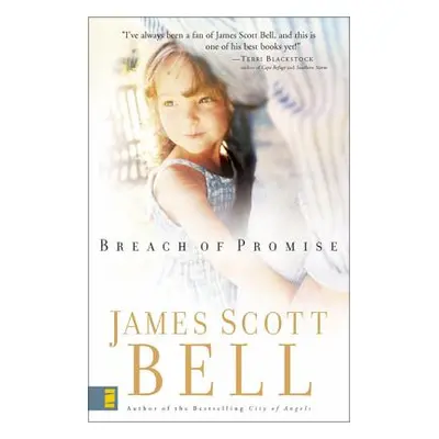 "Breach of Promise" - "" ("Bell James Scott")