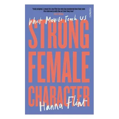 "Strong Female Character" - "" ("Flint Hanna")