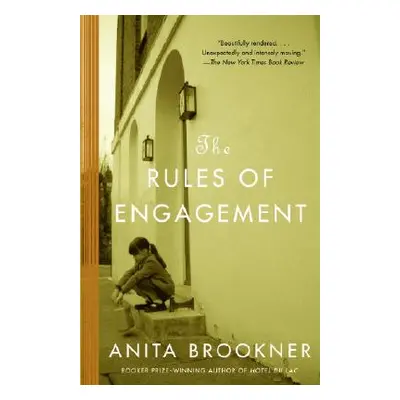 "The Rules of Engagement" - "" ("Brookner Anita")