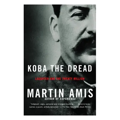 "Koba the Dread: Laughter and the Twenty Million" - "" ("Amis Martin")