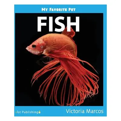 "My Favorite Pet: Fish" - "" ("Marcos Victoria")