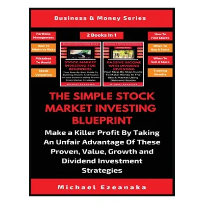 "The Simple Stock Market Investing Blueprint