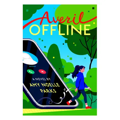 "Averil Offline" - "" ("Parks Amy Noelle")