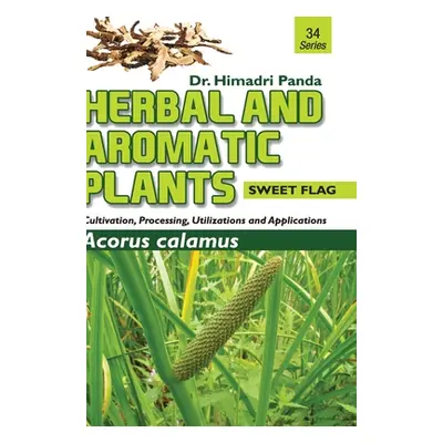 HERBAL AND AROMATIC PLANTS - 34. Acorus calamus (Sweet Flag) (Panda Himadri)