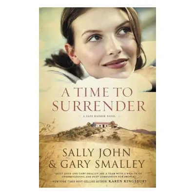 "A Time to Surrender" - "" ("John Sally")