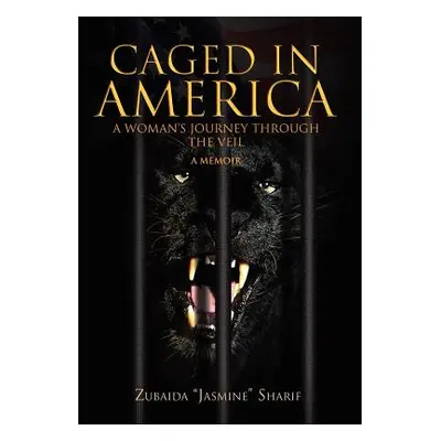 "Caged in America" - "" ("Sharif Zubaida ''Jasmine''")