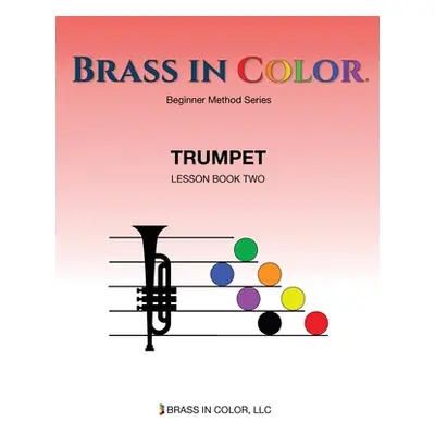 "Brass in Color: Trumpet Book 2" - "" ("Burdette Sean")