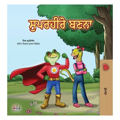 "Being a Superhero (Punjabi Book for Kids -India)" - "" ("Shmuilov Liz")