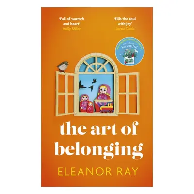 Art of Belonging - The heartwarming new novel from the author of EVERYTHING IS BEAUTIFUL (Ray El