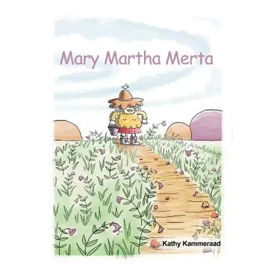 "Mary Martha Merta" - "" ("Kammeraad Kathy")