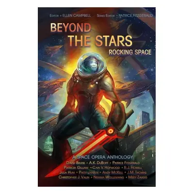 "Beyond the Stars: Rocking Space: a space opera anthology" - "" ("Bruns David")