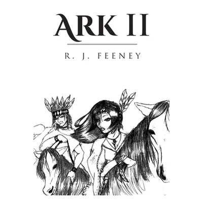 "Ark II" - "" ("Feeney R. J.")