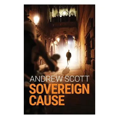 "Sovereign Cause" - "" ("Scott Andrew")