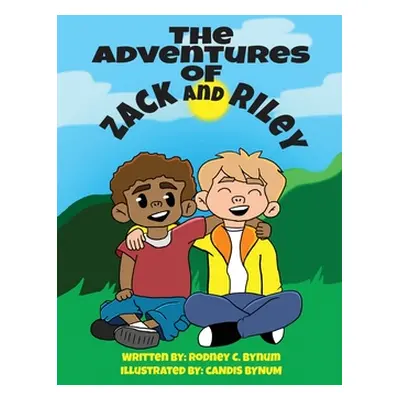 "The Adventures of Zack and Riley" - "" ("Bynum Rodney")