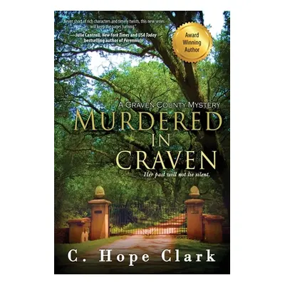 "Murdered in Craven" - "" ("Clark C. Hope")