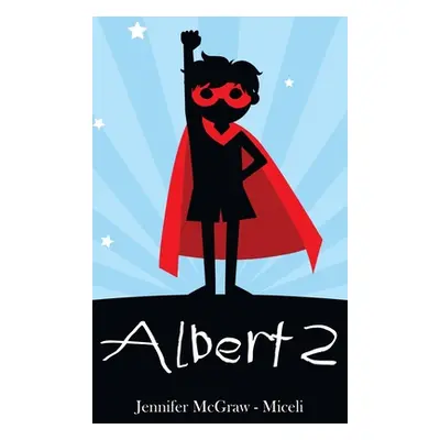 "Albert 2" - "" ("McGraw -. Miceli Jennifer")