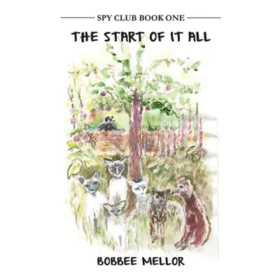 "The Start of It All" - "" ("Mellor Bobbee")