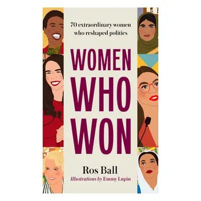 "Women Who Won" - "" ("Ball Ros")