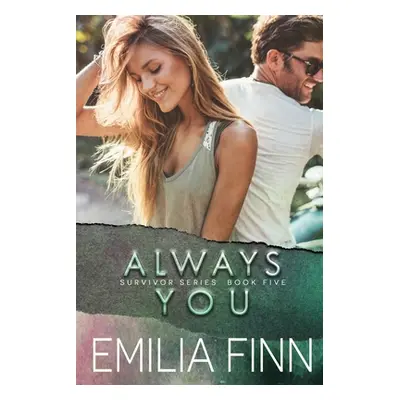 "Always You: Book 1 of the Marc and Meg Duet" - "" ("Finn Emilia")