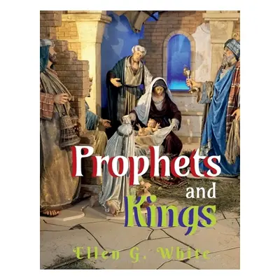 "Prophets and Kings" - "" ("White Ellen")