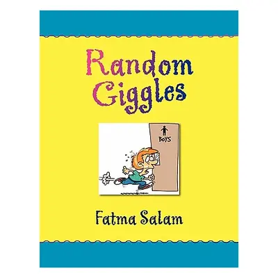 "Random Giggles" - "" ("Salam Fatma")